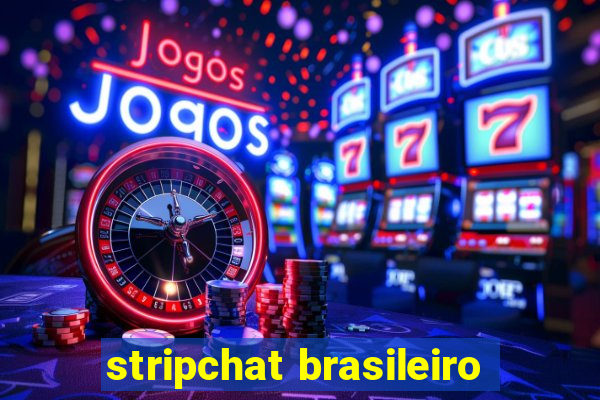 stripchat brasileiro